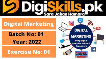 Digiskills Batch 01| 2022| Exercise of Digital Marketing | How To Create App Install Ads On Facebook