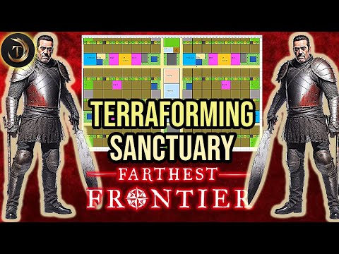 HOW TO BUILD - Final Design - Ultimate Terraforming Build in Farthest Frontier: Sanctuary