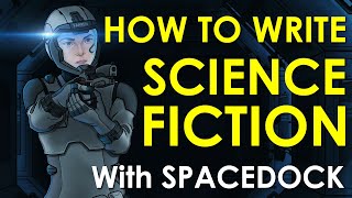How to Write Science Fiction feat. Daniel Orrett