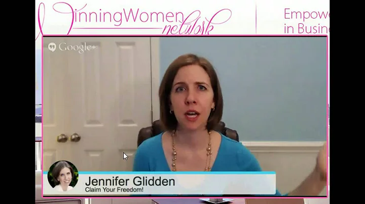 Winning Women Hangout 1-18-15 Featured Guest Jenni...
