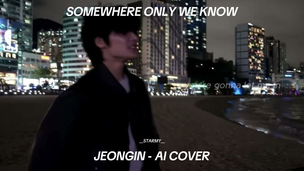 SOMEWHERE ONLY WE KNOW - JEONGIN - AI COVER #straykids #stay  #jeongin #aicover