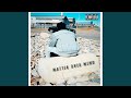 Matter Over Mind Feat Supr3me B Da Music