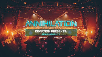 DEVIATION: SONIC SURGE LIVE - ANNIHILATION 16.11.2024 [FULL SET]