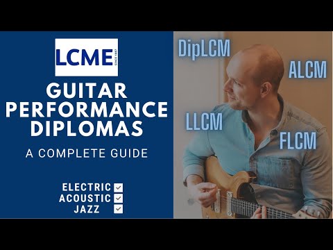 LCME Guitar Diplomas I EVERYTHING You Need to Know