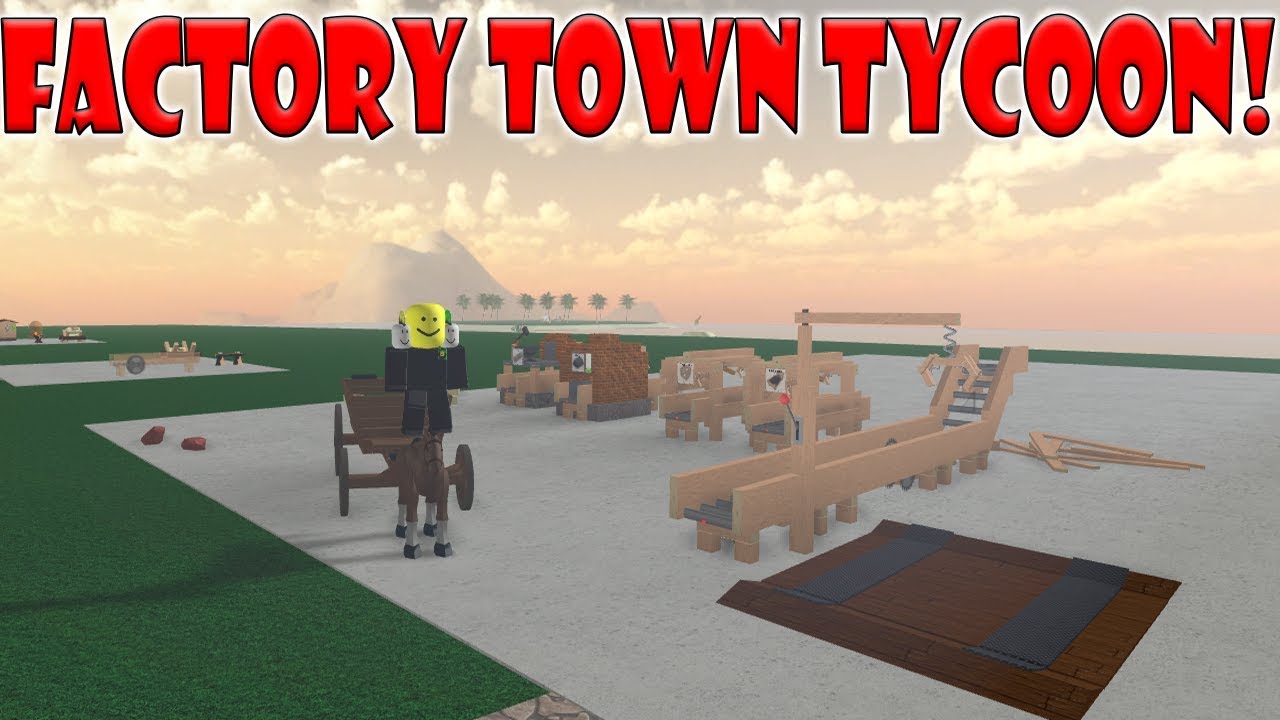 Roblox Factory Town Tycoon So Fun Like Lumber Tycoon 2 Youtube - roblox games lumber tycoon