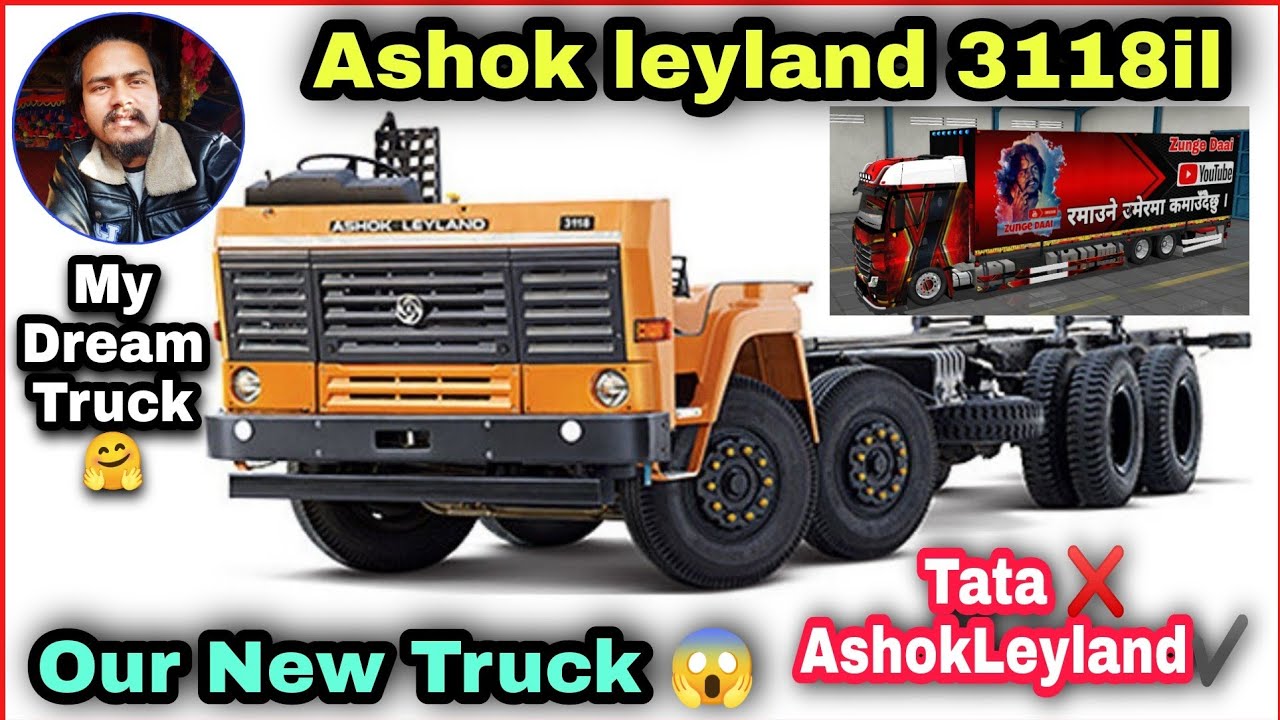 Ashok Leyland 12 Wheeler Truck Disle Ko Price Badheko Badhei, Tara