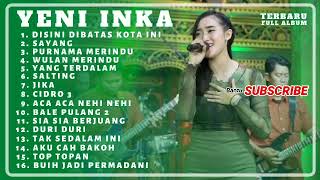 Yeni Inka ft Fendik Adella - Disini Dibatas Kota Ini Lagu Dangdut Koplo Terbaru