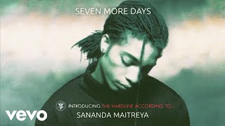 Watch Sananda Maitreya Seven More Days video