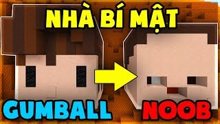 XÂY NHÀ BÍ MẬT BÊN TRONG OOPSGUMBALL VÀ NOOB TRONG MINECRAFT