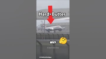 Why Airplanes Do Hard Landings Rather Than Butter🤔✈️