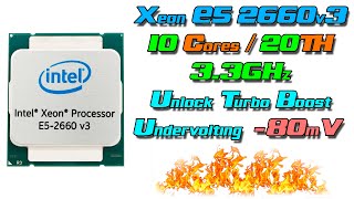 Доступный высокопроизводительный CPU для любых задач. Детальный тест E5 2660v3 сравнение с E5 2678v3