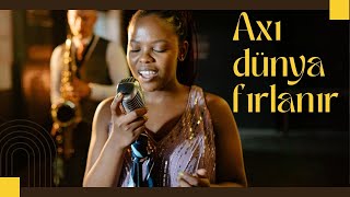 Axı Dünya Fırlanır - Anna Music