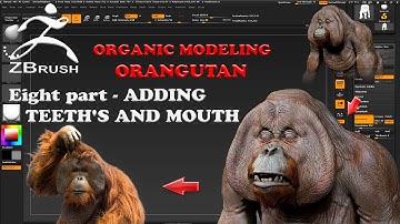 Organic Modeling - ORANGUTAN Part 8 ADDING TEETH