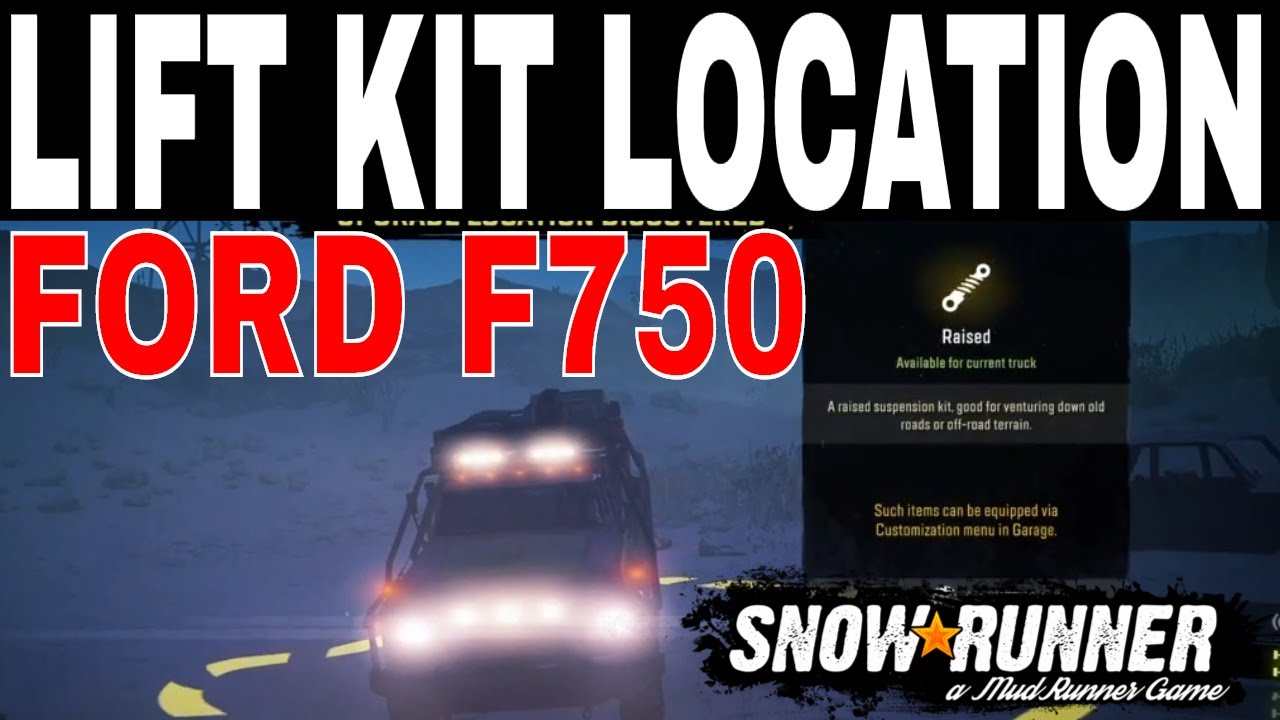 Ford F750 Lift Kit Location Snowrunner New Trucks