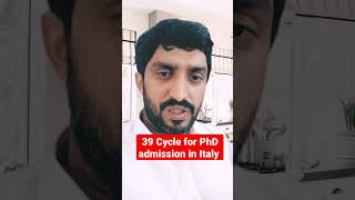 39 cycle for PhD admission in Italy youtubeshort youtubeshorts admission scholarship loveitaly