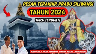 PESAN TERAKHIR PRABU SILIWANGI !! WASPADA JANGAN NEKAT LAKUKAN INI