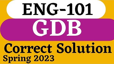 ENG101 GDB Solution 2023 || Eng 101 GDB Correct Solution Spring 2023 || eng101 gdb