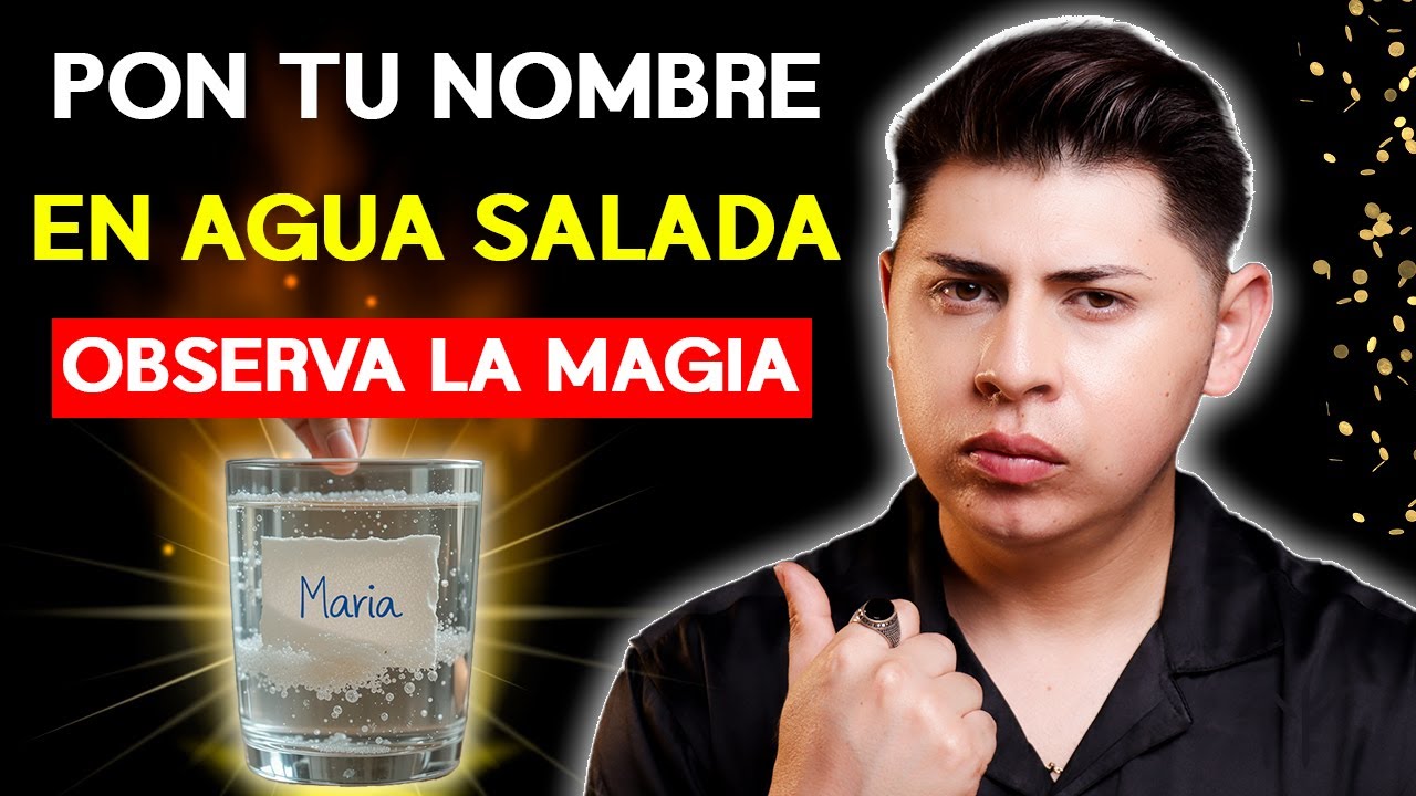 ¡MÉTODO SECRETO! Agrega TU NOMBRE al AGUA SALADA y Atrae ABUNDANCIA