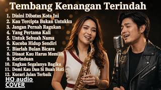 Tembang Kenangan yang Membawa Kembali Kenangan Masa Lalu | Lagu Nostalgia Cover