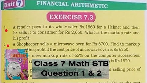 Unit 7 Financial arithmetic Ex 7.3 Question 1 & 2 Class 7 Math STB