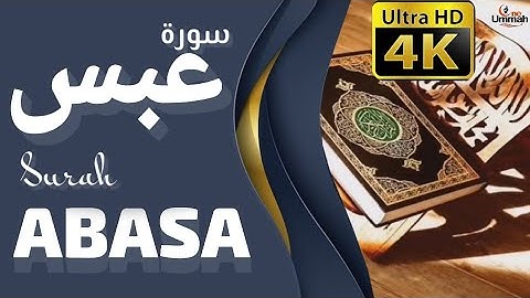 Surah ABASA With English Translation Mishary Rashid Alafasy┇#OneUmmah ┇سورة عبس مشاري راشد العفاس