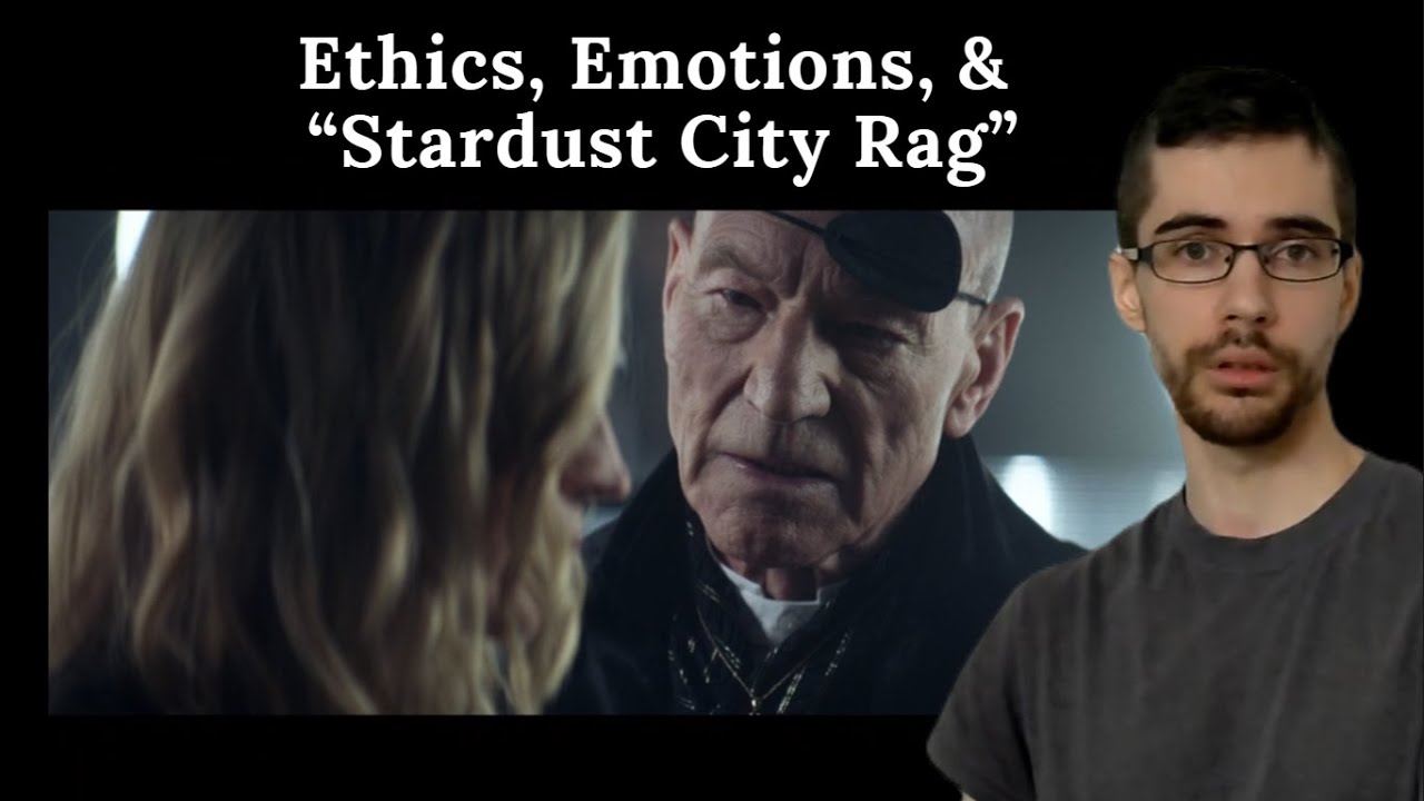 Ethics & Emotions in "Stardust City Rag" (ST:Pic S1E5)