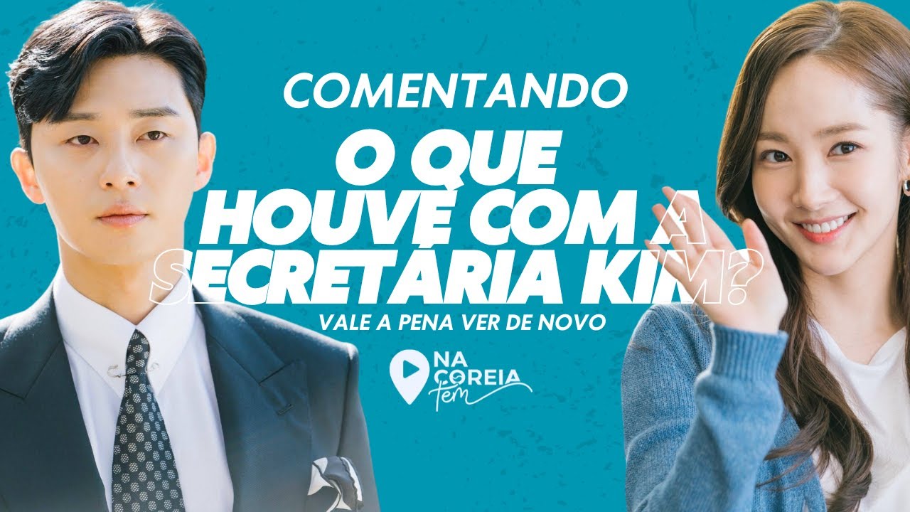 O QUE HOUVE COM A SECRETÁRIA KIM? DORAMA VIKI QUE VALE A PENA VER DE