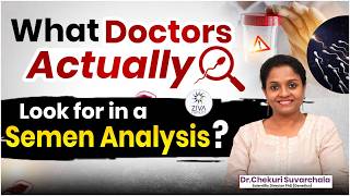 Understand Semen Analysis Report | Male Fertility Evaluation | Dr C Suvarchala | ZIVA