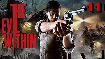 The Evil Within (Blind) Playthrough - Part 11