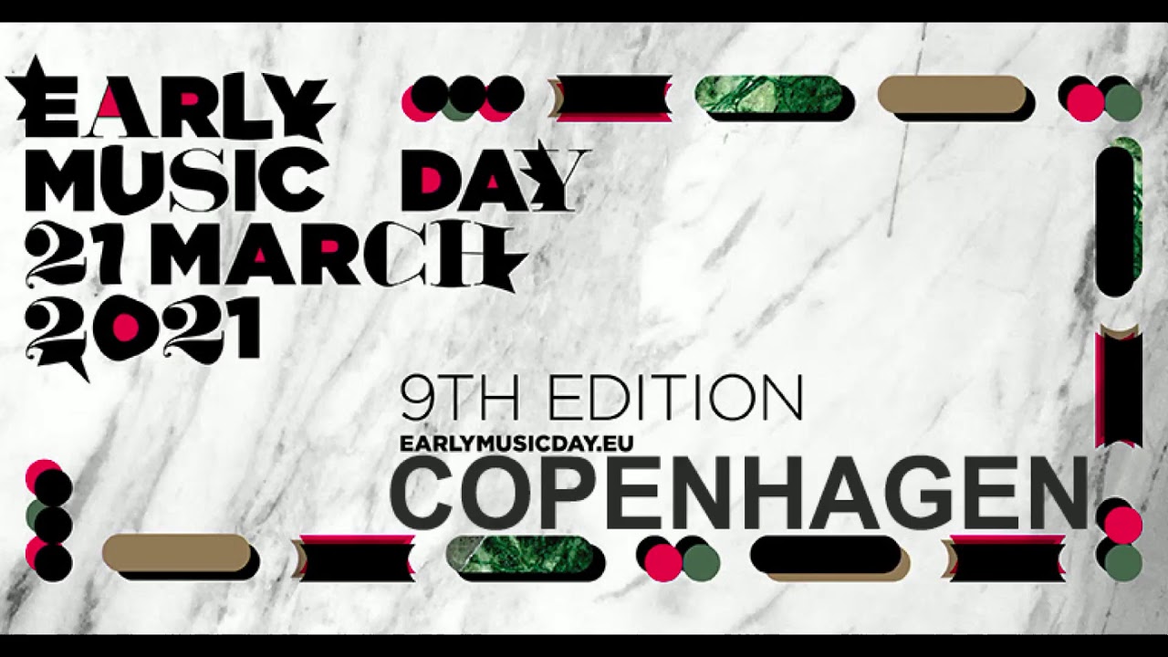 Early Music Day Copenhagen 2021