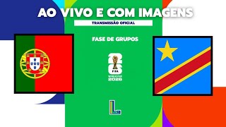 PORTUGAL X RD CONGO | JOGO COMPLETO • COPA DO MUNDO VIRTUAL™ 2026 | FASE DE GRUPOS