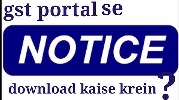 How to view and download notices and orders from gst portal l gst l