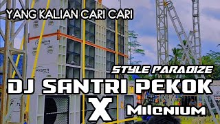 Dj santri pekok style pardize x milenium