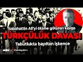 3 Mayıs nasıl Türkçülük Günü oldu? Sabahattin Ali