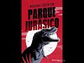 Parque Jurásico - Primera iteración.