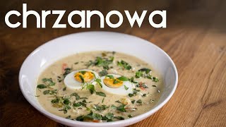 Zupa CHRZANOWA - przepis na Wielkanoc i nie tylko! [POSMAKUJ POLSKI]