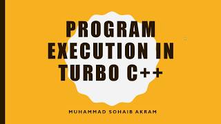 Program Execution Turbo C ICS Part 2