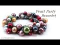 Pearl Party Bracelet Tutorial