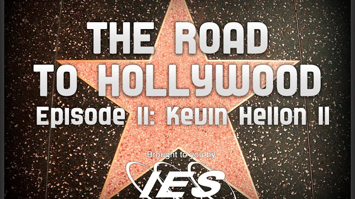 IES: THE ROAD TO HOLLYWOOD -- KEVIN HELLON, CEO-OV...