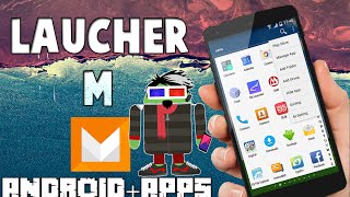 Como Descargar Launcher De Android M Apk Androidmasapps