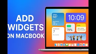 How to Add Widgets on MacBook