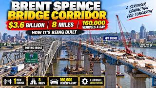 Brent Spence Bridge Corridor: $3.6 Billion, 8 Miles & 160,000 Vehicles a Day | How It’s Being Built.