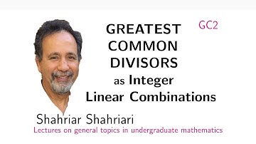 GC2 A Greatest Common Divisor of two Integers is an integer linear combination