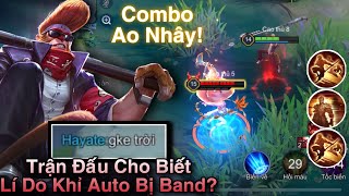 Trận Đấu Cho Biết Lí Do Vì Sao Ngộ Không Auto Bị Band! Một Mình Gánh Team | Liên Quân Mobile.