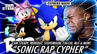 Video thumbnail of "THEY BACK! | SONIC THE HEDGEHOG RAP CYPHER | Cam Steady ft. Nerdout!, The Stupendium (REACTION)"