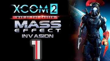 Help is on its way - [1]XCOM 2: Mass Effect - Invasion