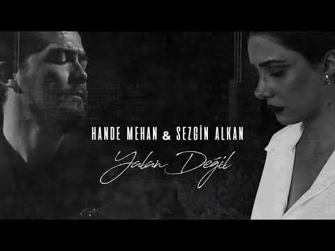 Hande Mehan & Sezgin Alkan - Yalan Değil