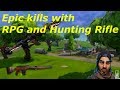 Epic kills with RPG and Hunting Rifle