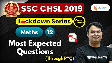 1:30 PM - SSC CHSL 2019 | Maths by Sajjan Sir | Most Expected Questions (Through PYQ)