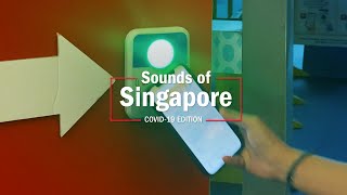Sounds of Singapore: Covid Edition